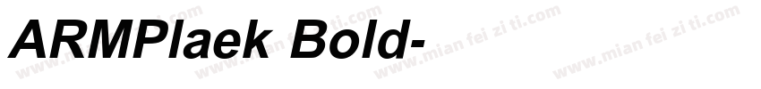 ARMPlaek Bold字体转换